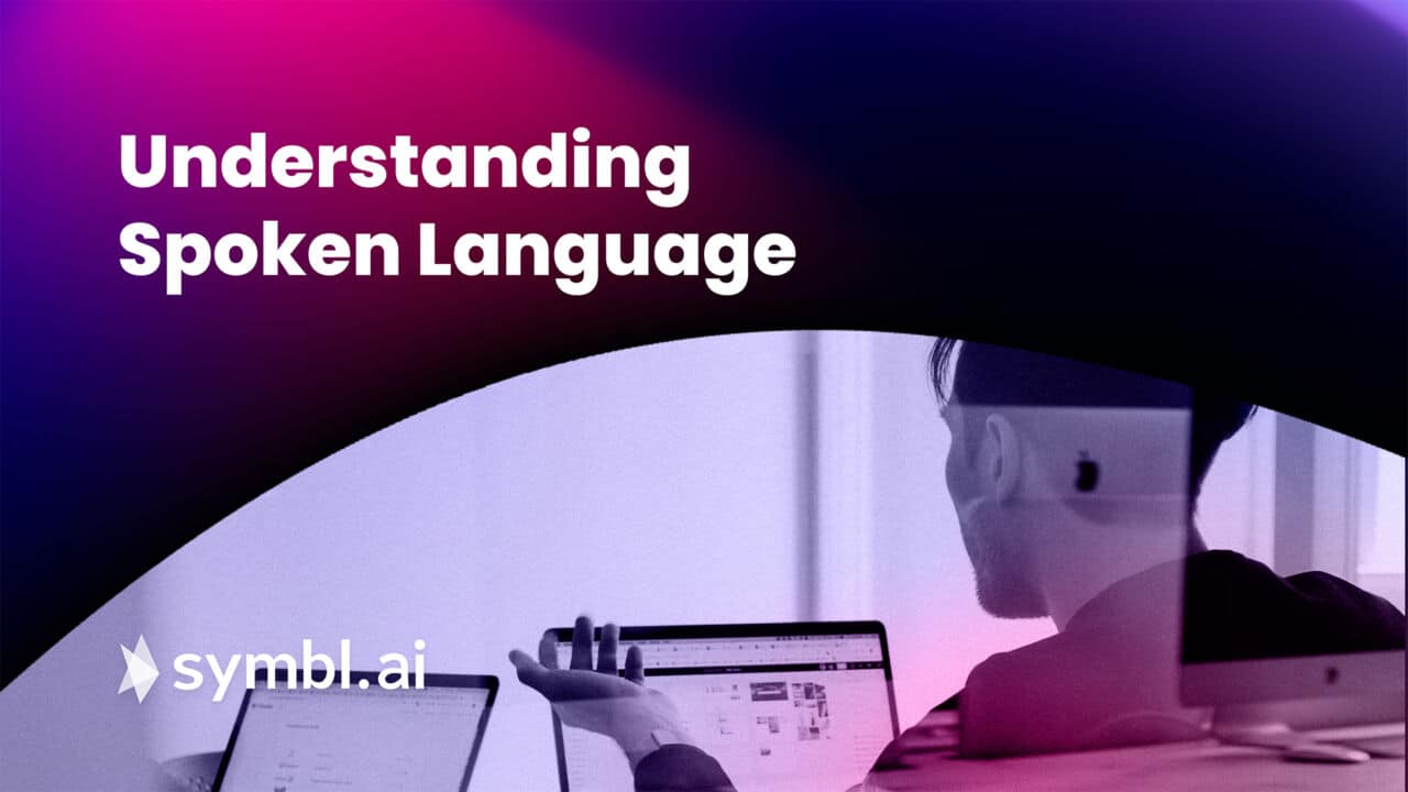 Understanding Spoken Language